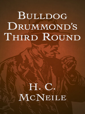 cover image of Bulldog Drummond's Third Round